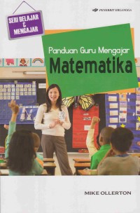 Image of Panduan Guru Mengajar Matematika