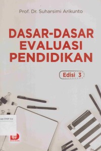 Image of Dasar-Dasar Evaluasi Pendidikan ed.3