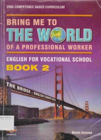 Image of Bring Me to the World of a Professional Worker: english for vocational school  book 2