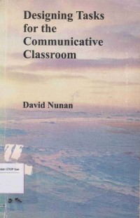 Image of Designing Tasks For The Communicative Classroom