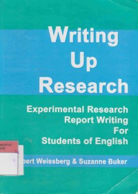 Image of Writing Up Research: experimental research report writing for student of english