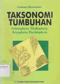 Image of Taksonomi Tumbuhan: schizophyta, thallophyta, bryophyta, pteridophyta