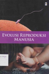 Image of Evolusi Reproduksi Manusia