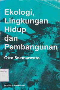 Image of Ekologi, Lingkungan Hidup dan Pembangunan